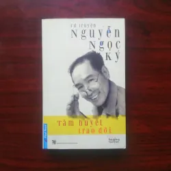 [Sách Kỹ Năng Sống] Tự Truyện Nguyễn Ngọc Ký - Tâm Huyết Trao Đời