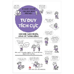 Kĩ Năng Xã Hội Cho Học Sinh Tiểu Học - Tư Duy Tích Cực - Trung tâm Nghiên cứu Tâm lí Tiểu Hòa 163826