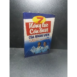 7 năng lực cần thiết của nhân viên 2008 - Mai Hoa (chữ ký) new 80% HCM1507 Rebooks.vn