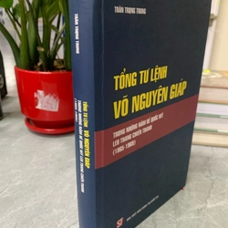 TỔNG TƯ LỆNH VÕ NGUYÊN GIÁP 273856