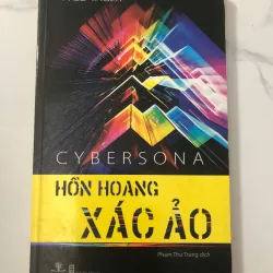 Hồn hoang xác ảo (Cybersona) - Fred Yager