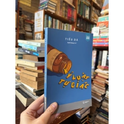 Kỷ luật tự giác - Tiểu Dã