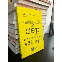 NHỮNG ĐIỀU SẾP NÓI & KHÔNG NÓI VỚI BẠN - HIDEHIKO HAMADA ( ANH VIỆT DỊCH ) 317108
