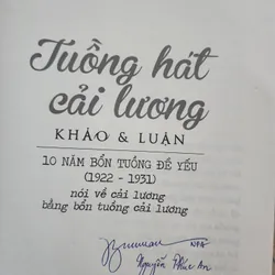 Tuồng hát cải lương khảo và luận | chữ ký tác giả Nguyễn phúc an 590879