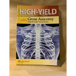 HIGH -YIELD GROSS ANATOMY - Ronald W. Dudek and Thomas M. Louis 177908