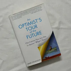 An Optimist's Tour of the Future - Mark Stevenson 