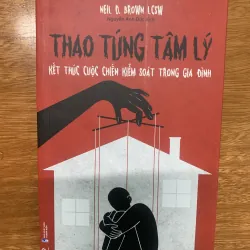 Thao túng tâm lý kiểm soát cuộc chiến trong gia đình