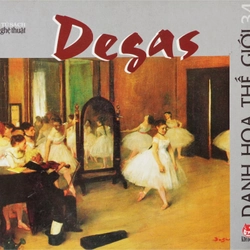 Degas - Danh họa thế giới (Tập 34)