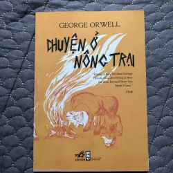 Chuyện Ở Nông Trại - George Orwell