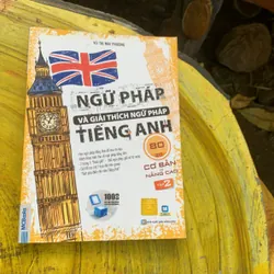 NGỮ PHÁP VÀ GIẢI THÍCH NGỮ PHÁP TIẾNG ANH ( full 2 tập)- CƠ BẢN VÀ NÂNG CAO- VŨ THỊ MAI PH 737142