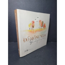 Ghi chép lang thang mới 70% bẩn bìa, ố, bị ẩm, có vệt nước 2014 Đỗ Hồng Ngọc HCM2205 VĂN HỌC Blogmeo 27525