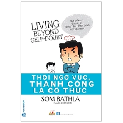 Thôi Ngờ Vực, Thành Công Là Có Thực - Som Bathla 287471