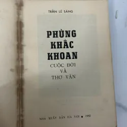 Phùng Khắc Khoan: Cuộc đời và thơ văn - Phan Lê Sáng 781099