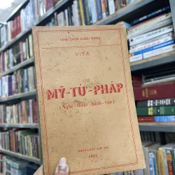 MỸ TỪ PHÁP (NGHỆ THUẬT HÀNH VĂN) - VITA 