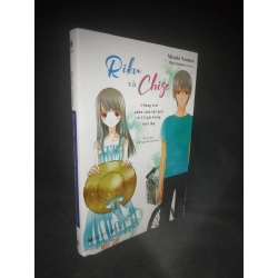 [Phiên Chợ Sách Cũ] Riku và Chige - Chàng trai phân chia thế giới và cô gái trong biệt thự 2303