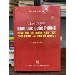 Giáo trình Giáo dục quốc phòng: Tập III – Cuốn 2