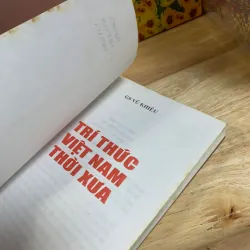 Trí Thức Việt Nam Thời Xưa - GS. Vũ Khiêu 927960