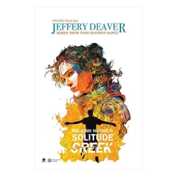 📚Nỗi Kinh Hoàng Ở Solitude Creek - Jeffery Deaver