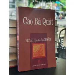Cao Bá Quát - Về tác gia và tác phẩm