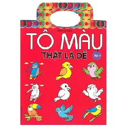 Tô Màu Thật Là Dễ - Tập 7 - Minh Huyền