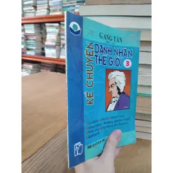 Kể chuyện danh nhân thế giới 655926