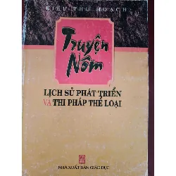 TRUYỆN NÔM LỊCH SỬ PHÁT TRIỂN - KIỀU THU HOẠCH - 2007 - 467 trang VĂN HỌC ANTQ0709 Blogmeo21025