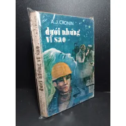 Dưới những vì sao mới 70% bẩn bìa, ố vàng, tróc gáy A.J. Cronin HCM2603 VĂN HỌC