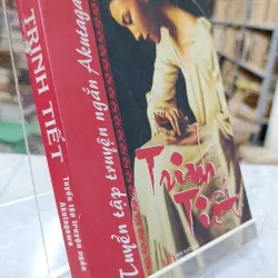 TRINH TIẾT - AKUTAGAWA RYUNOSUKE