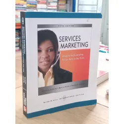 Services Marketing: Intergrating customer focus across the firm 594744