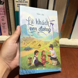 II Văn Học: Lữ Khách Ven Đường - Tâm An - 2023 907595