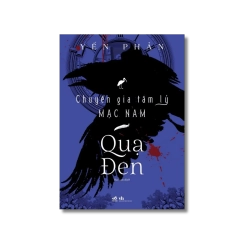 Chuyên gia tâm lý Mạc Nam - Quạ Đen Vanvosach