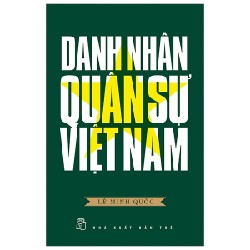 Danh Nhân Quân Sự Việt Nam - Lê Minh Quốc 140636