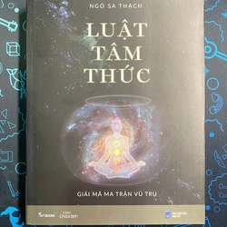 - LUẬT TÂM THỨC – VŨ TRỤ NHẤT NGUYÊN LUẬN - NGÔ SA THẠCH - TỐT 361944