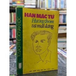 Hàn Mặc Tử hương thơm và mật đắng - Trần Thị Huyền Trang sưu tầm và biên soạn 121896