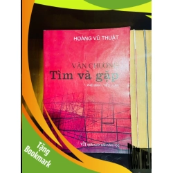 (TẶNG BOOKMARK) Tìm và gặp - Hoàng Vũ Thuật - VĂN HỌC - RBK1211
