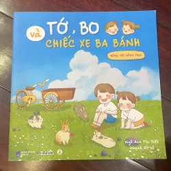 Tớ Bo và chiếc xe ba bánh - động vật nông trại - hộp háo hức - sách thiếu nhi trẻ em