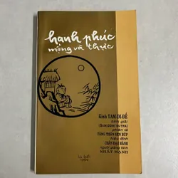 Hạnh phúc mộng và thực - Thích Nhất Hạnh - nxb Lá Bối 99s
