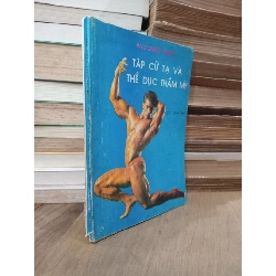 Phương pháp tập cử tạ và thể dục thẩm mỹ - LS. Lịch Sơn 799680