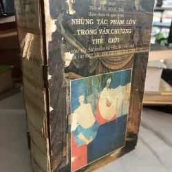 Những tác phẩm lớn trong văn chương thế giới - Vũ Dzũng 