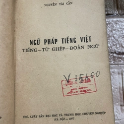 Ngữ pháp tiếng Việt :Nguyễn tài Cẩn ; sách ngôn ngữ  458267