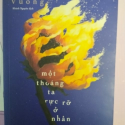 Một thoáng ta rực rỡ ở nhân gian