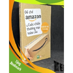 (TẶNG BOOKMARK) Đế Chế Amazon Và Cuộc Chiến Thương Mại Toàn Cầu - Michiaki Tanaka new 90% RBK2305