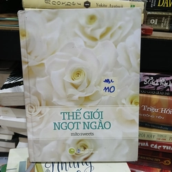 Thế giới ngọt ngào (Mito Sweets) - Bìa cứng