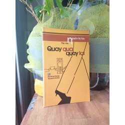 Quay qua quay lại - Nguyễn Thị Hậu