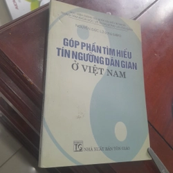 Góp phần TÌM HIỂU TÍN NGƯỠNG DÂN GIAN ở Việt Nam