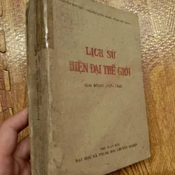 Lịch Sử Hiện Đại Thế Giới (Giai đoạn 1917 - 1945)