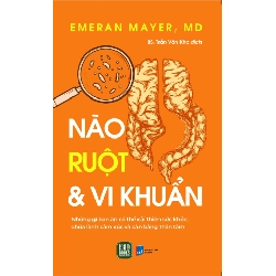 Não, Ruột Và Vi Khuẩn - Emeran Mayer, MD 352080