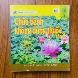 CHỮA BỆNH KHÔNG DÙNG THUỐC - P2 - LƯƠNG Y VÕ HÀ