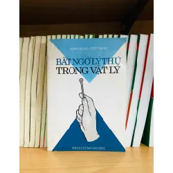 Bất ngờ lý thú trong Vật Lý - Mạnh Hùng, Việt Thanh