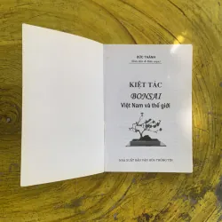 KIỆT TÁC BONSAI VIỆT NAM VÀ THẾ GIỚI- ĐỨC THÀNH biên soạn 1022452
